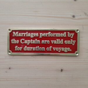 Marriages Performed by the Captain are valid Only for Duration of Voyage Pirinç Plaket