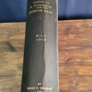 DESIGN OF A SUBMARINE FOR TURKISH NAVY IHSAN TOLUNAY MS THESIS